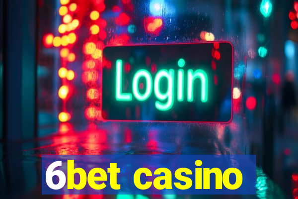 6bet casino